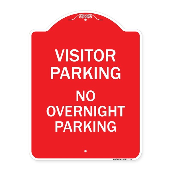 Visitor Parking Visitor Parking No Overnight Parking, Red & White Architectural, A-DES-RW-1824-22726